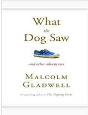 Cover of What the Dog Saw and Other Adventures